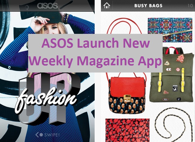 ASOS Weekly Magazine
